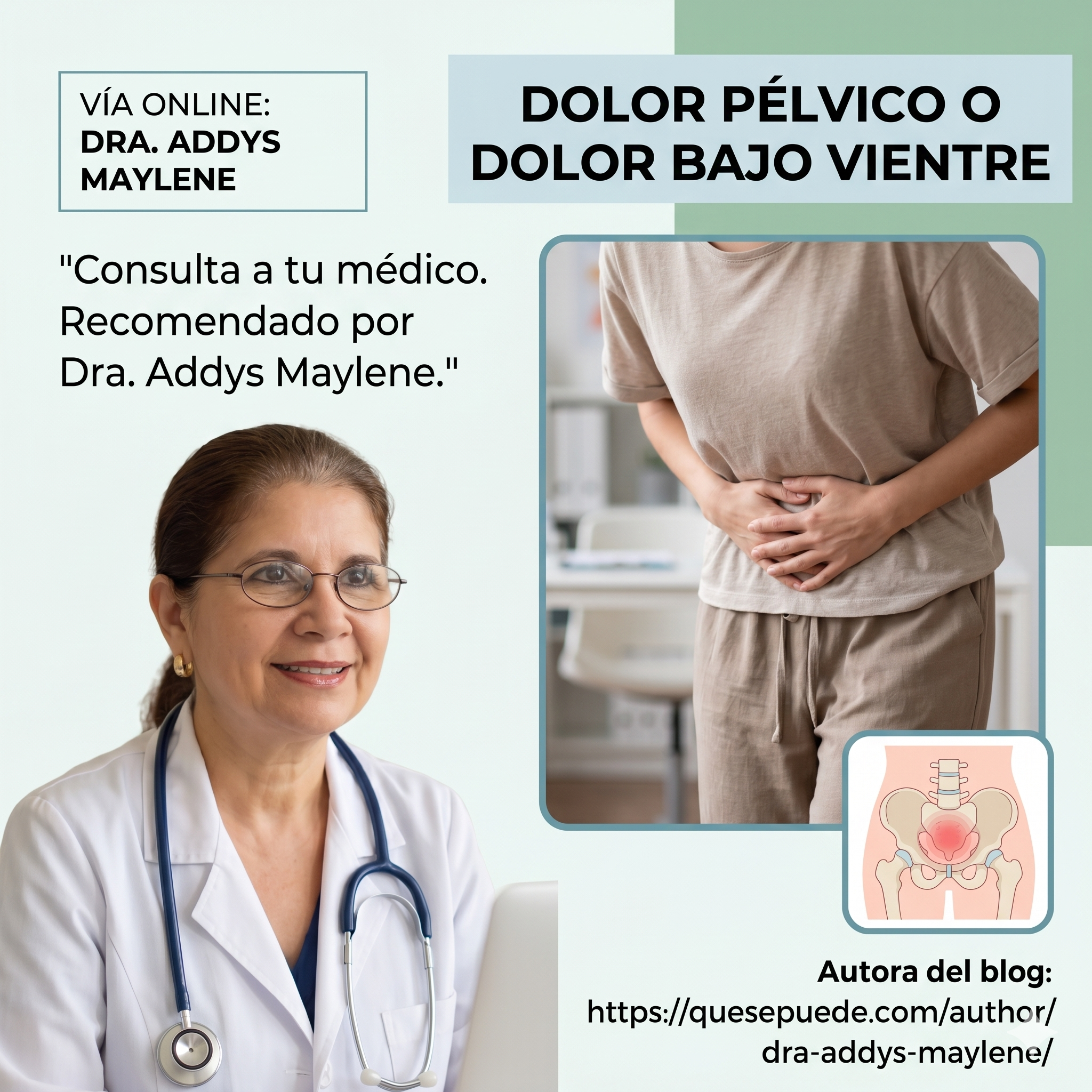 el dolor pélvico o dolor bajo vientre por la cubano-española Dra. Addys Maylene